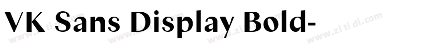 VK Sans Display Bold字体转换